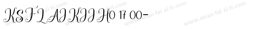 KSFLAJKJJH0 17 00字体转换